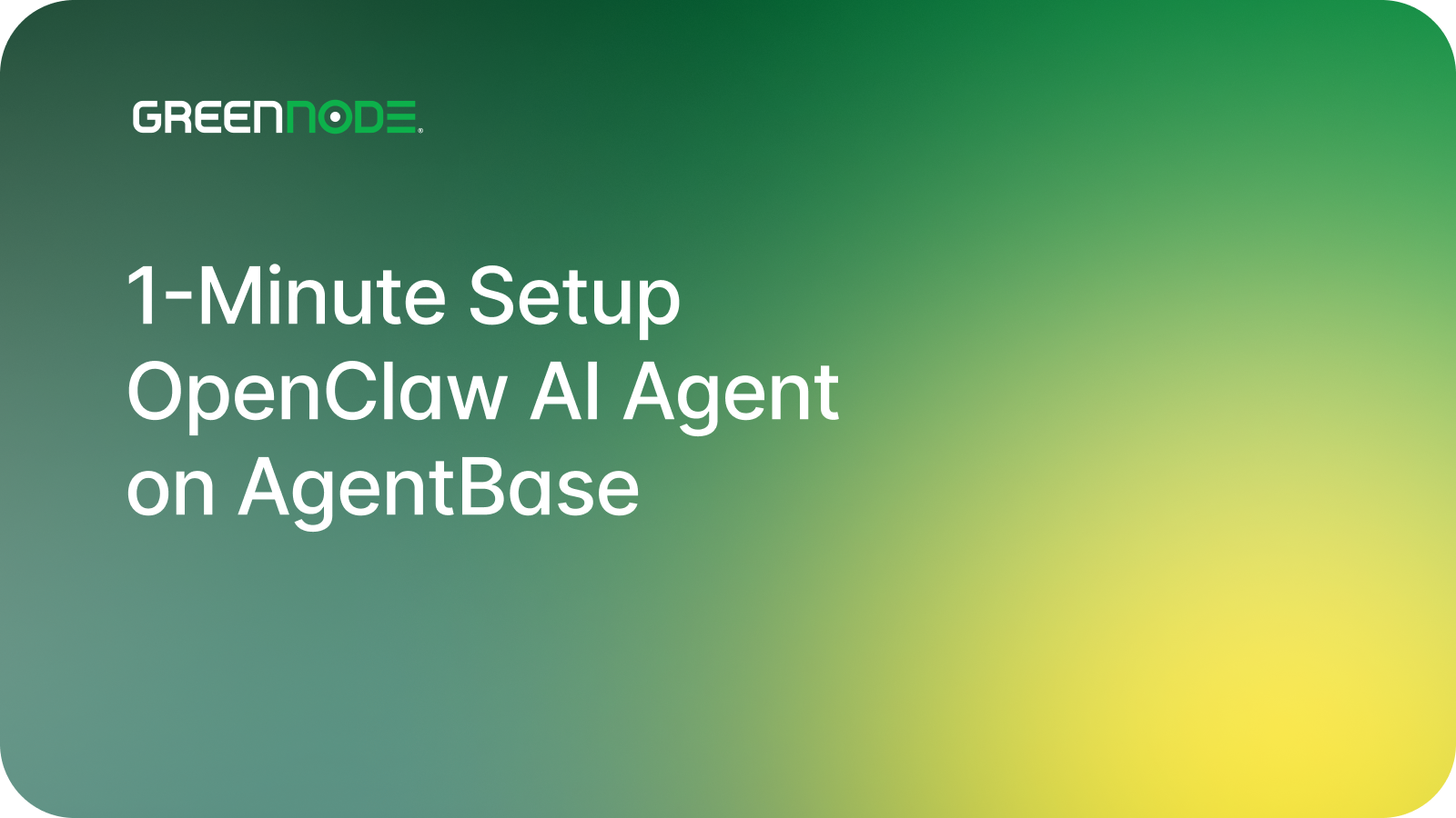 1-Minute Setup: OpenClaw AI Agent on AgentBase for 2026 Automation