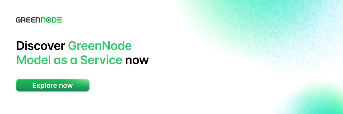 Explore GreenNode Model as a Service.png