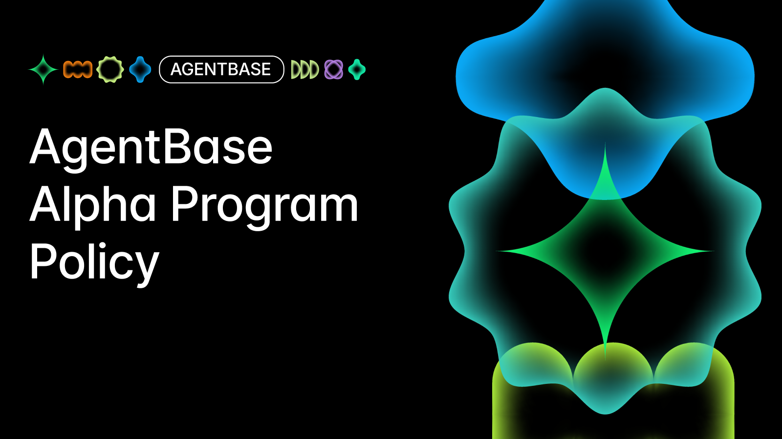 AgentBase Alpha Program Policy