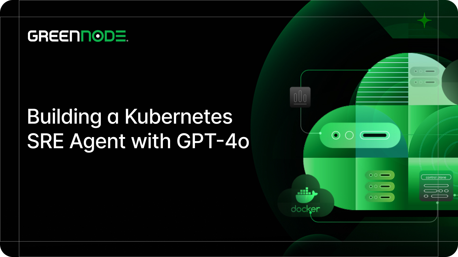 Sre Build Build an SRE Agent automating Kubernetes operations with GPT-4o